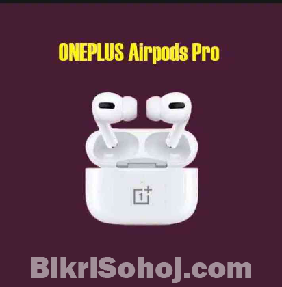 Airpods pro ট্রু ওয়্যারলেস ব্লুটুথ tws হেটসেট Oneplus